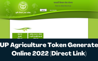 UP Agriculture Token Generate 2022 Online @ upagriculture.com, Last Date