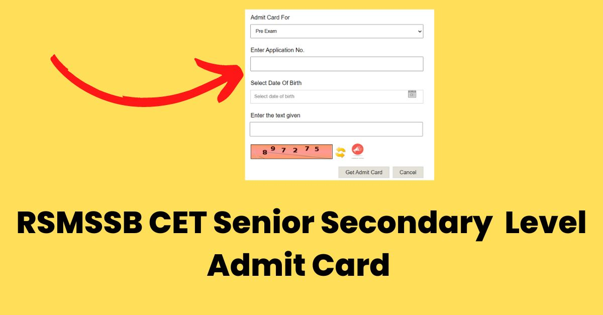 Rajasthan CET Senior Secondary Level Admit Card 2023 राजस्थान सीईटी सीनियर सेकेंडरी लेवल एडमिट कार्ड इस दिन होंगे जारी