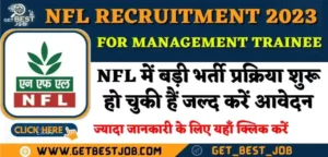 NFL Recruitment 2023 for Management Trainee, Apply Online Starts