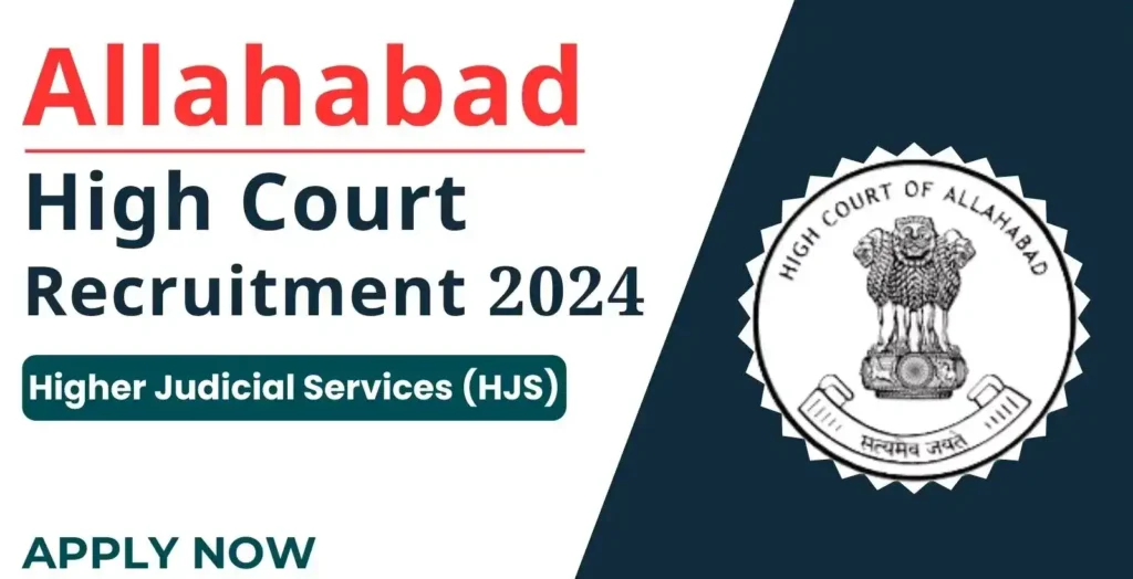 Allahabad High Court UP HJS Online Form 2024, Allahabad High Court Recruitment 2024,
