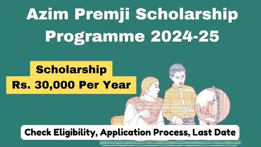 Azim Premji Scholarship