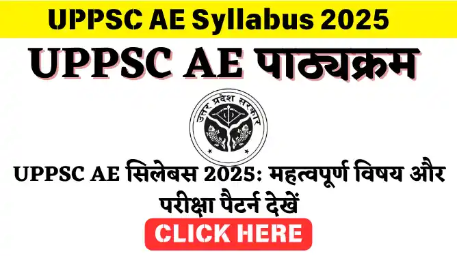 UPPSC AE Syllabus 2025 Check Important Topics and Exam Pattern